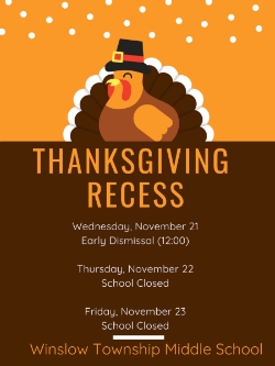 Thanksgiving Recess (School Closed)